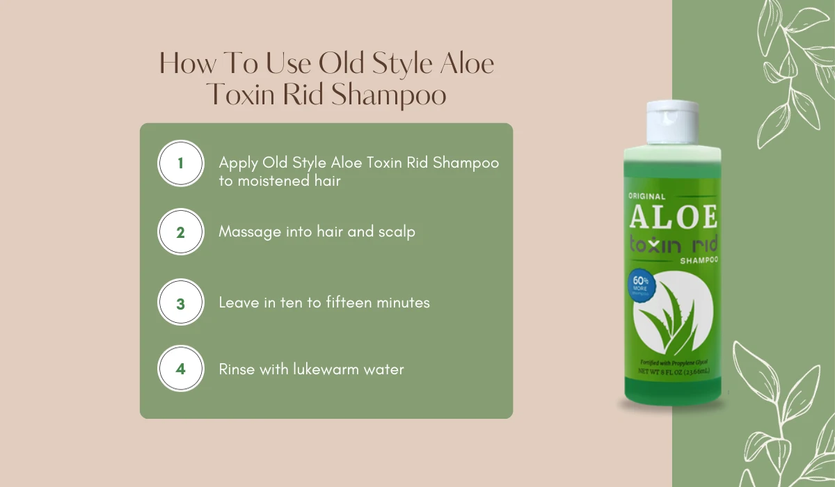 Old Style Aloe Toxin Rid Shampoo Dosage