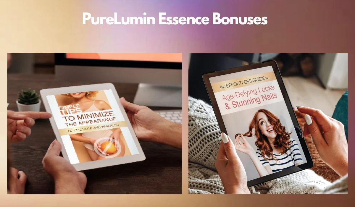 PureLumin Essence Bonuses 